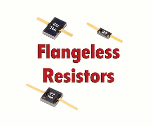 Flangeless RF Resistors